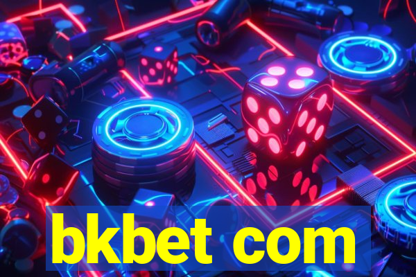 bkbet com